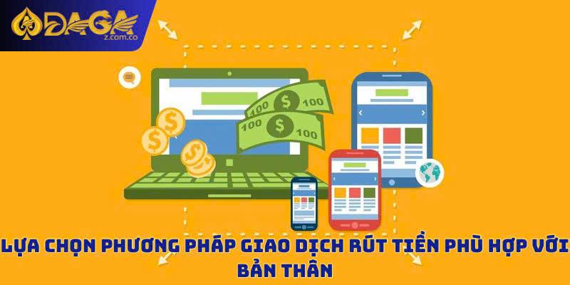 Hãy chọn phương thức phù hợp với account của mình