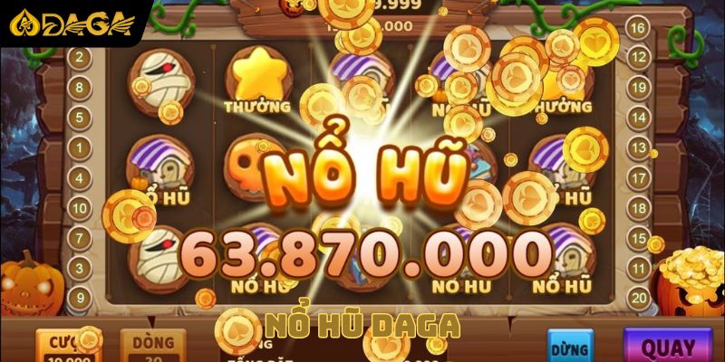 DAGA Nổ Hũ